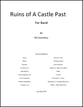 Ruins of a Castle Past Concert Band sheet music cover